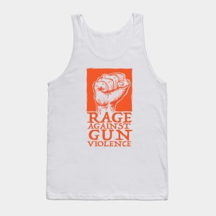 Rage Against Gun Violence ( No more mass shooting  ) Tank Top